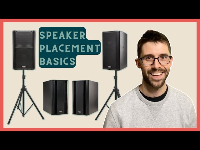 Speaker Placement Basics For Small Concerts, DJ's, and Portable Churches