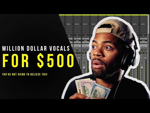 Getting Million Dollar Vocals With $500 Equipment
