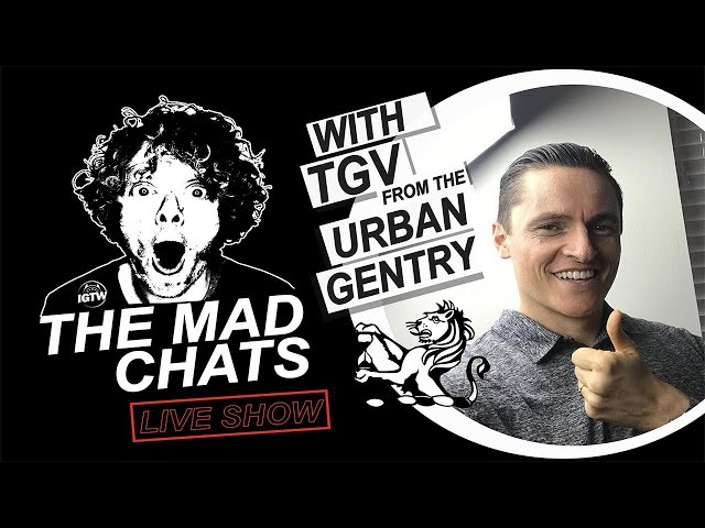 Mad Watch Collector Live Chat With TGV From the Urban Gentry - 2021
