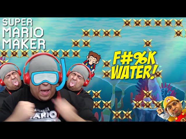 YO! F#%K!! WATER LEVELS!!! [SUPER MARIO MAKER] [#53]