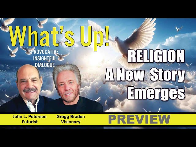 What's Up  Religion - A New Story Emerges