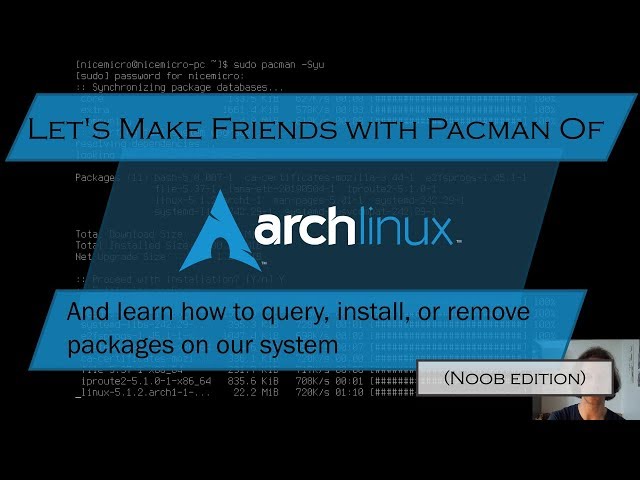 Let's get to know Pacman and install a long-term support kernel on Arch Linux