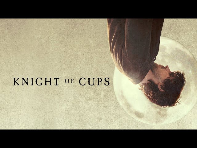 Knight of Cups - Soundtrack cut