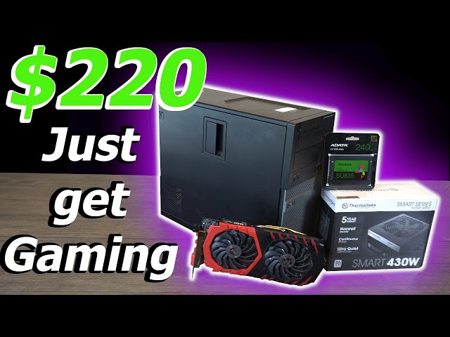 $220 Just Get Gaming PC Build - Dell Optiplex 2020 + Benchmarks