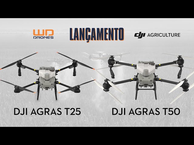 Lançamento DJI Agras T50 e DJI Agras T25 -  Drones Agrícolas de Pulverização