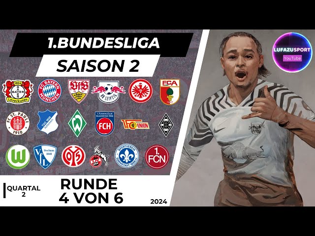 1.Bundesliga (Saison 2) Runde 4 von 6 (Quartal 2 - 2024) [LUFAZUSPORT]