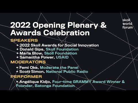 2022 Skoll World Forum Plenaries