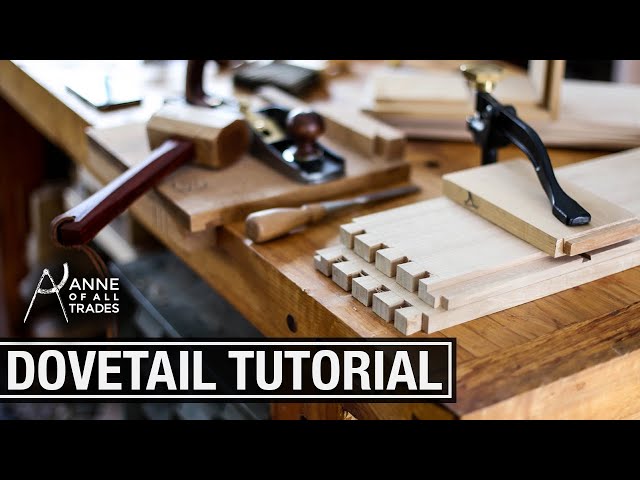 How to Cut Dovetails by Hand