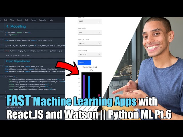 Build FAST Machine Learning Apps with Javascript React.Js and Watson || Python ML PT.6