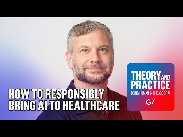 S4E1: Being Human in the Age of AI: How to Responsibly Introduce AI into Healthcare