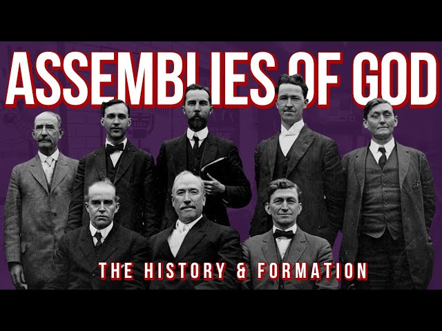 History of the Assemblies of God