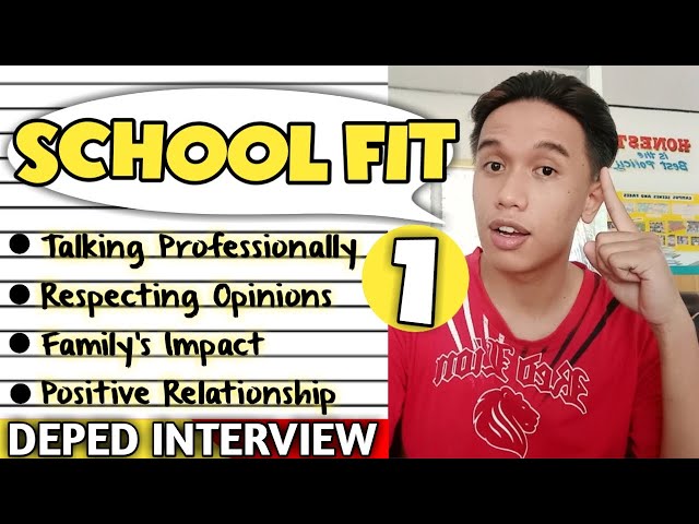 Deped Ranking Interview Series: School Fit 1 (Talking Professionally)