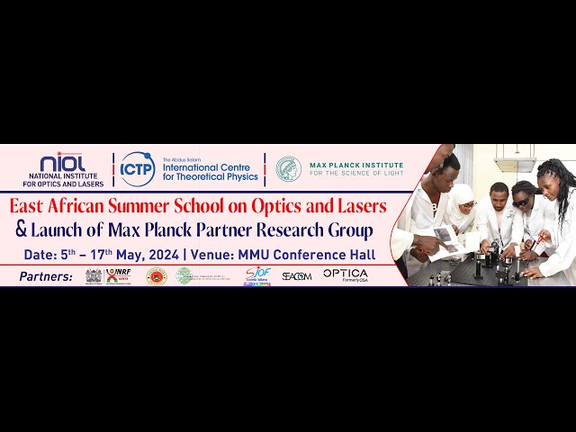 East African Summer School on Optics and Lasers - Day 5 : 10th May, 2024