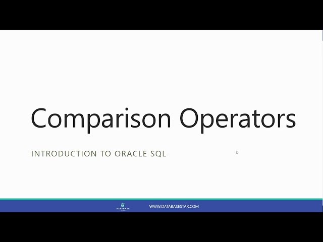 Comparison Operators (Introduction to Oracle SQL)