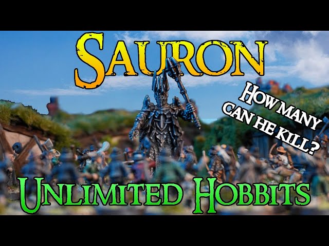 How many Hobbits can Sauron Kill??? ~ Middle Earth SBG