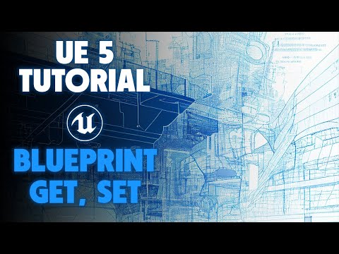 [UE 5.1] Blueprint Tutorials : What is the differences of "Get" and "Set" ?