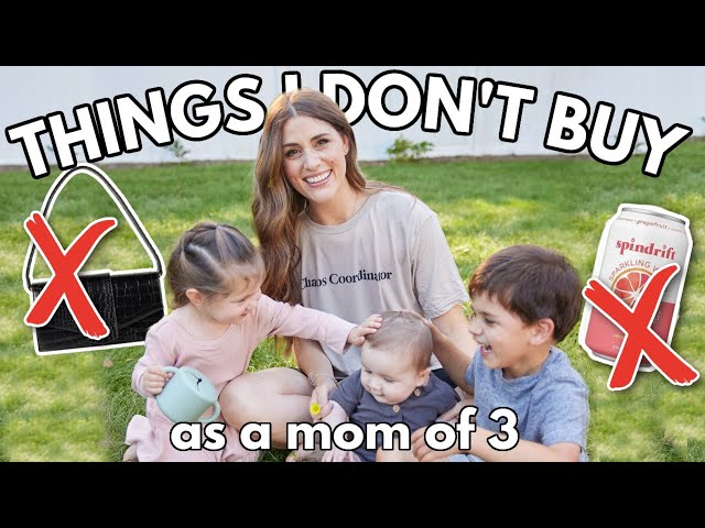 23 THINGS I DON'T BUY 🙅‍♀️ my no-buy list as a mom of 3