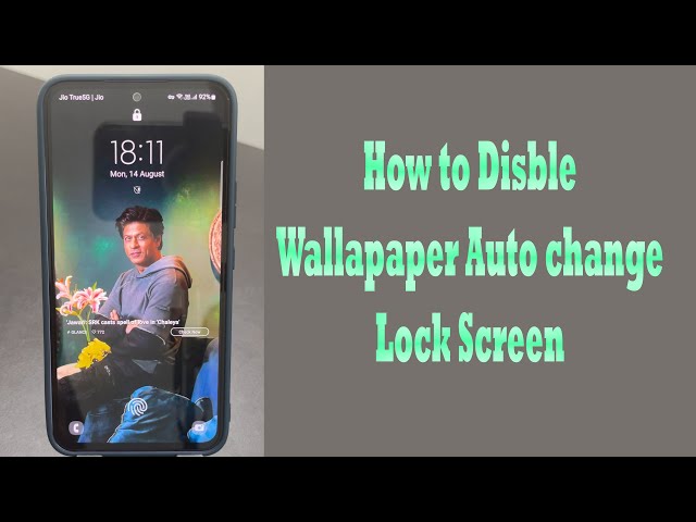 How to Turn Off Lock Screen Wallpaper Auto Change Samsung Phone