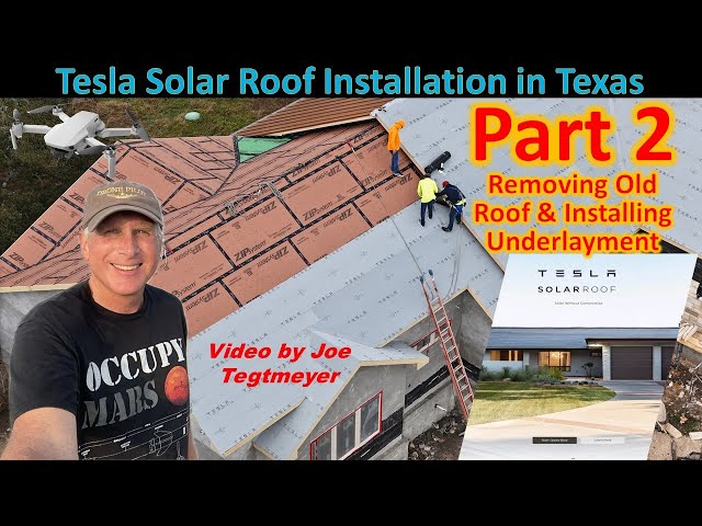 Tesla Solar Roof & Powerwall Installation Part 2 Removing Old Roof & Underlayment Installation