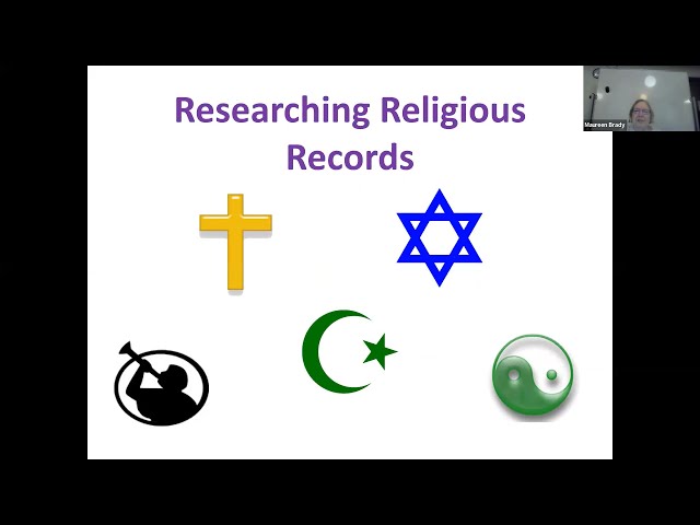 Researching Religious Records – Maureen Brady (17 November 2022)