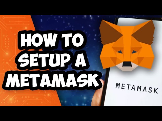 MetaMask Tutorial for Beginners - How to Set Up MetaMask