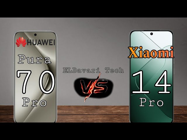 Xiaomi 14 Pro vs Huawei Pura 70 Pro