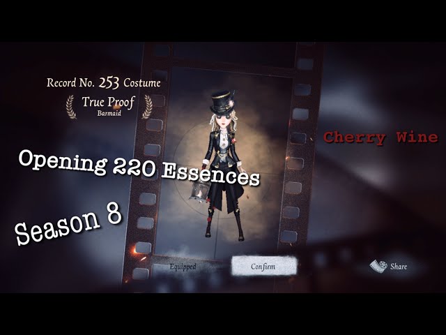 Identity V | Opening 220 S8 Essences + Barmaid “True Proof” First Gameplay