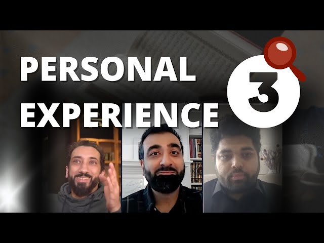 How to Reflect on the Qur'an - Lens 3: Personal Experience