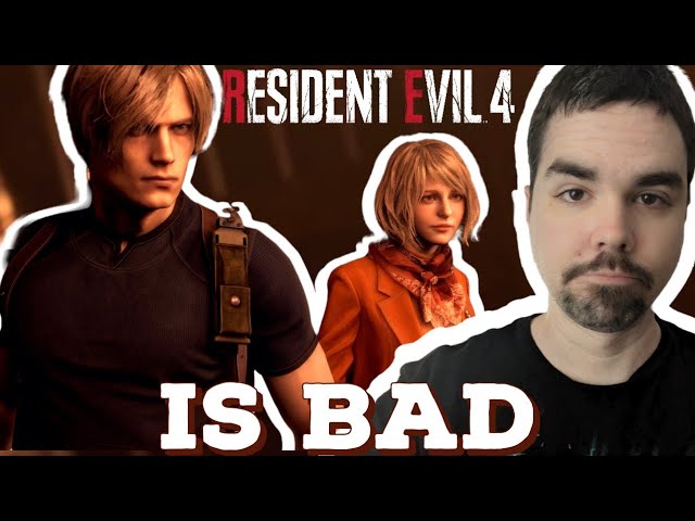 Resident Evil 4 Remake Is Bad