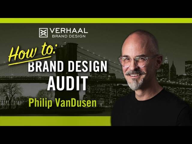 How To: Do A Brand Design Audit