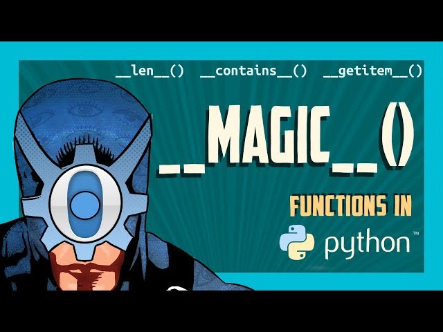 Python tricks: Using magic (dunder) functions to create list-like objects