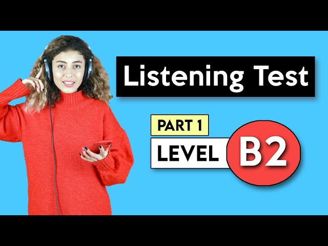 B2 Listening Test - Part 1 | English Listening Test