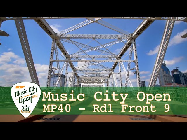 2022 Music City Open | MP40 | Rd1 Front 9 | Casalina, Napier, Bunnell, Hauke
