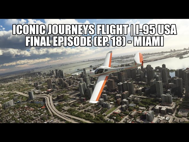 MSFS Iconic Route Flight - I-95 USA | Multi-let VFR Flight - Series 1 (Ep.18) - Multiplayer