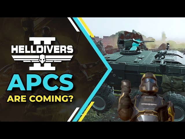 Helldivers 2 APCs are here