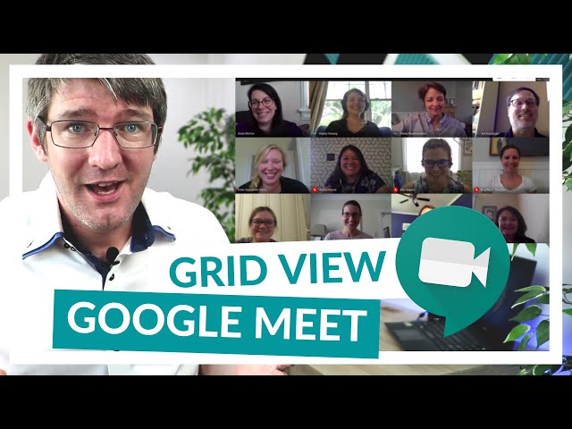 Grid or Gallery View for Google Meet (It's Amazing!)