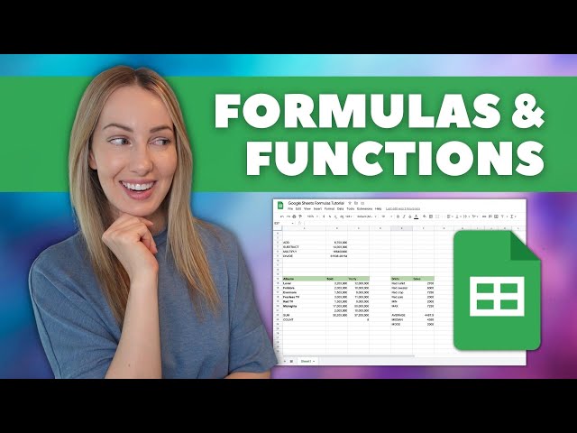 Google Sheets Formulas Tutorial: How to Use Formulas and Functions in Google Sheets
