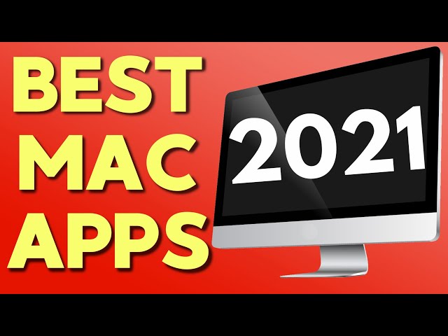 Best Mac Apps 2021: Top 25 MUST-HAVE Apps