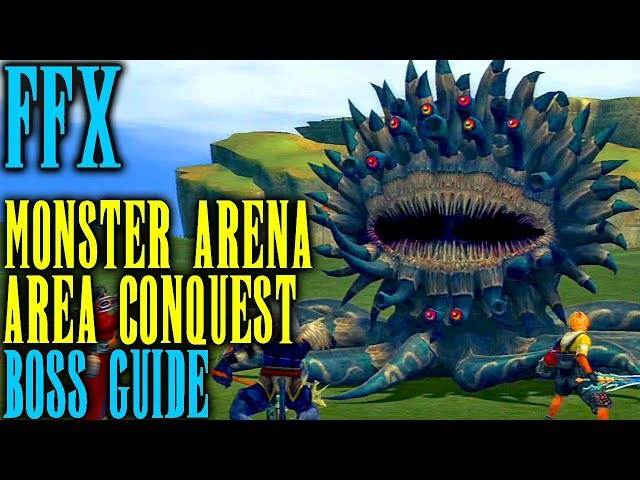 Final Fantasy X - Monster Arena Boss Guide - Area Conquest - AI, Tips & Tricks