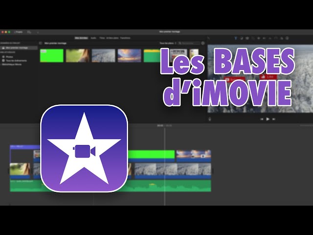 [ TUTO ] iMovie sur Mac OS : les bases ! Créez des montages vidéo pour débutants ( tutoriel fr )