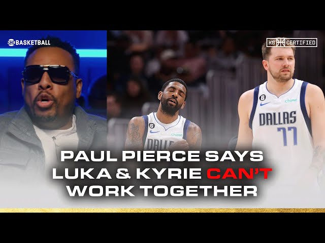 Paul Pierce Says Kyrie & Luka 'Can't Work Together' | Ticket & The Truth | KG Certified