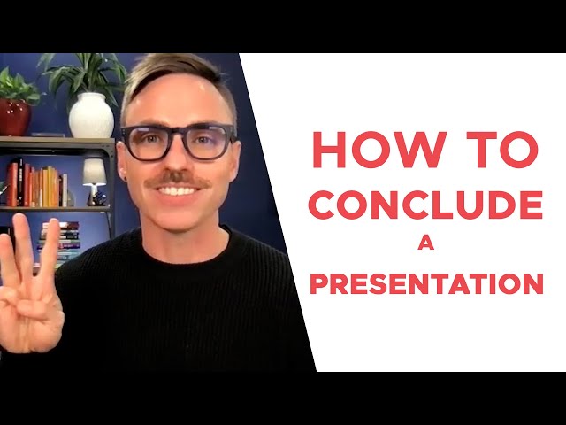 How to Conclude a Presentation