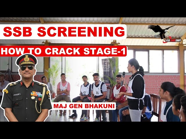 How To Clear SSB Screening? Explained by Maj Gen VPS Bhakuni