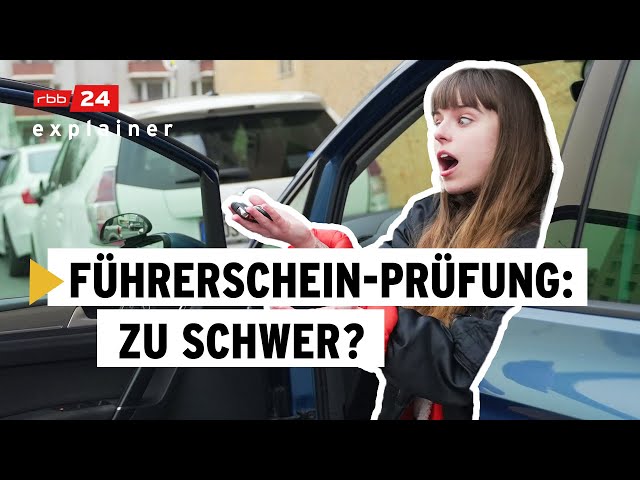 Fahrprüfung: Darum fallen so viele in Berlin durch | rbb24 explainer