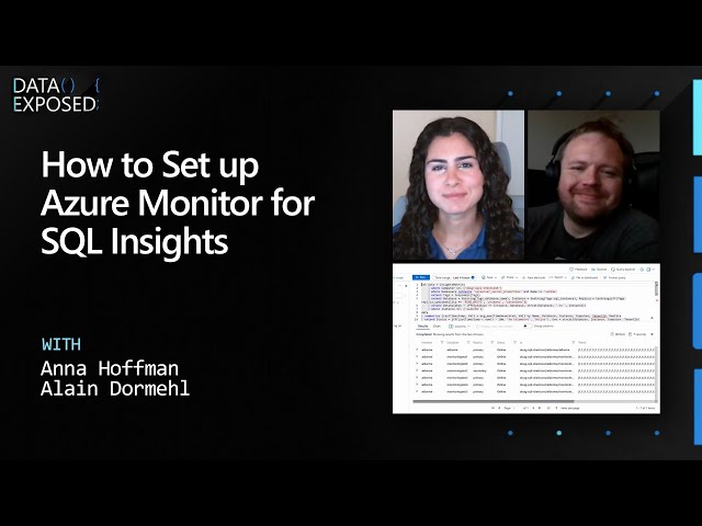 How to Set up Azure Monitor for SQL Insights | Data Exposed