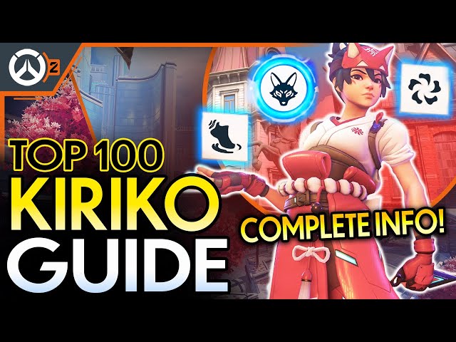 TOP 100 OVERWATCH 2 KIRIKO GUIDE! KIRIKO GAMEPLAY! - HOW TO PLAY KIRIKO + ABILITIES