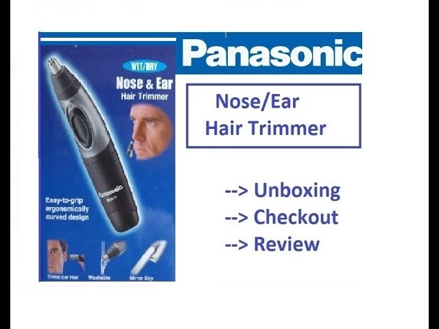 Panasonic nose ear hair trimmer