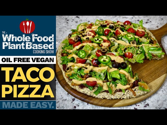 PLANT-BASED TACO PIZZA 🍕 You will never see pizza the same way again!