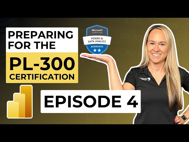 Visualize and Analyze the Data: Preparing for the PL-300 Certification Exam
