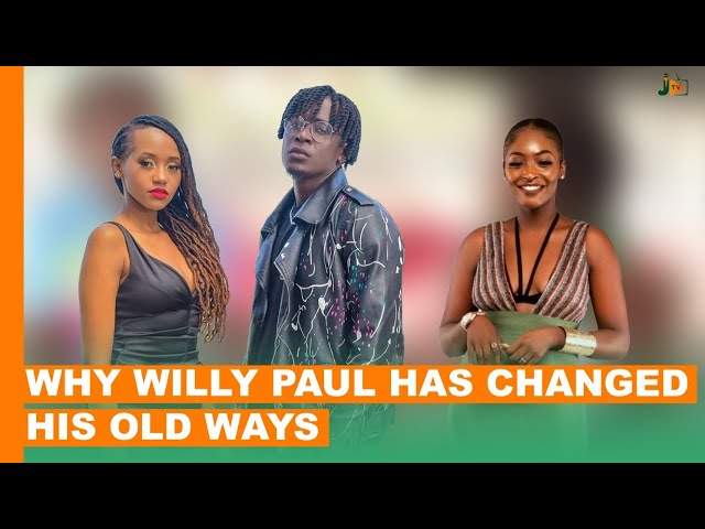 Why Willy Paul Has Changed His Old Ways